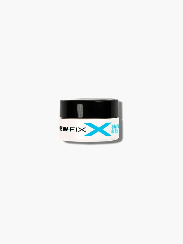 New Fix - shaping gloss